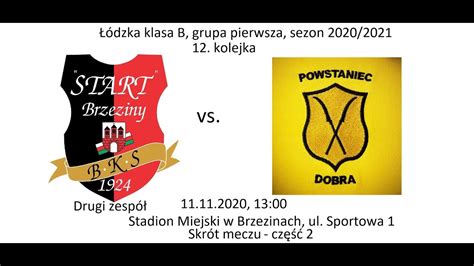 11 11 2020 łódzka klasa B grupa 1 Start II Brzeziny Powstaniec