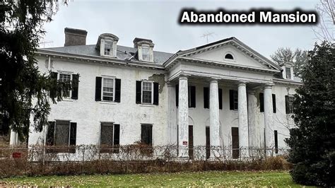 Exploring A Massive Abandoned Mansion 55 Rooms Built In 1906 Pennsylvania Youtube