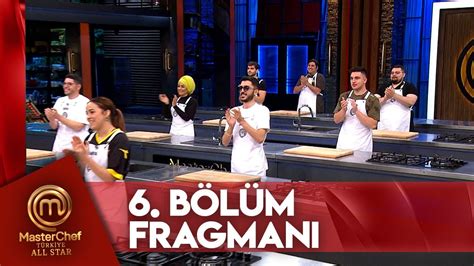 Masterchef T Rkiye All Star B L M Fragman Youtube