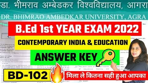 BD 102 Answer KeyAgra B Ed 1st Year Exam 2022 Contemporary India