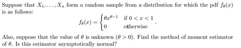 Solved Suppose That X1 Xn Form A Random Sample From A Chegg