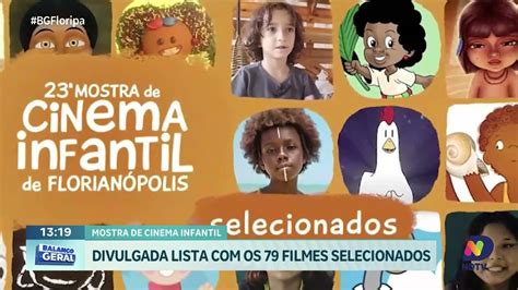 Mostra De Cinema Infantil Em Florian Polis Filmes Selecionados Para