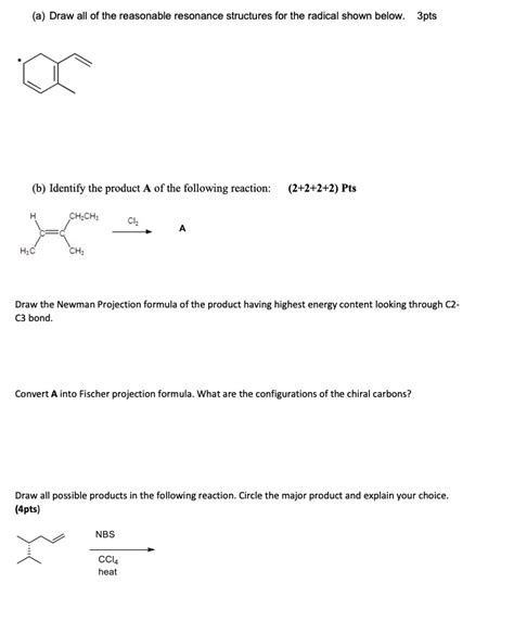 SOLVED: Draw all of the reasonable resonance structures for the radical shown below: 3 pts ...