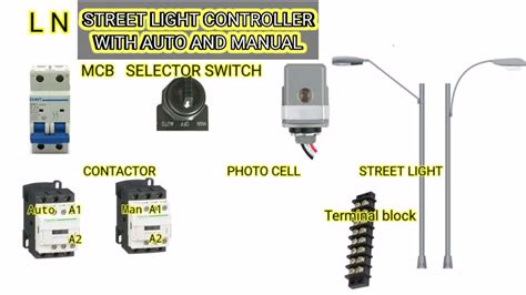 Auto And Manual Street Light Controlphotocellmagnetic Contactor Youtube