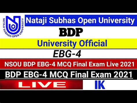 NSOU BDP EBG 4 MCQ Final Exam Live Answers 2021 BDP EBG 4 MCQ Final