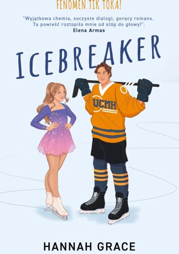 Recenzja Icebreaker Hannah Grace Lubimyczytać pl