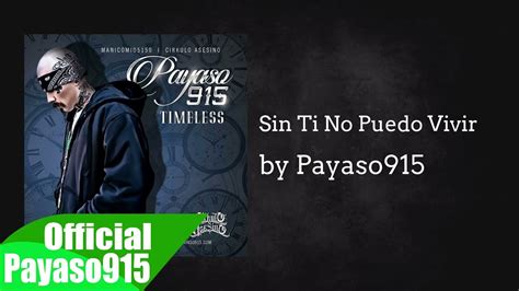 New Chicano Rap 2016 Payas915 Ft Mc Lady Magic Sin Ti No Puedo