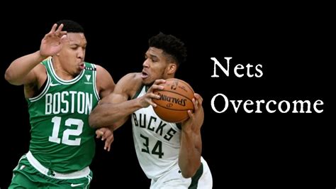 Dominating The Nets Conquering Giannis Celtics Triumph Ft Grant