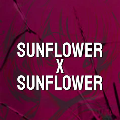 ‎Sunflower x Sunflower - Single - Album by Dsippy - Apple Music