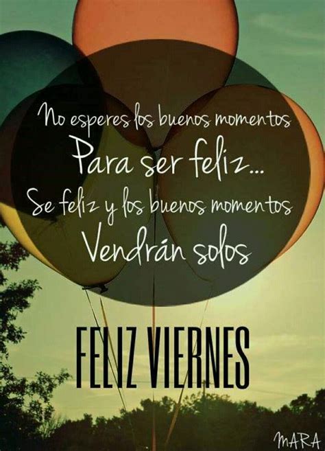 Pin De A Y Y A En Buenos D As Imagenes De Feliz Viernes Feliz