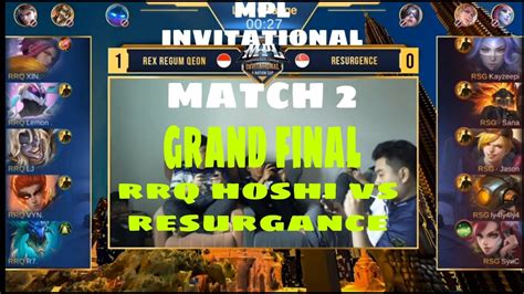 GRAND FINAL MATCH 2 RRQ HOSHI VS RESURGENCE MPL INVITATIONAL 4 NATION