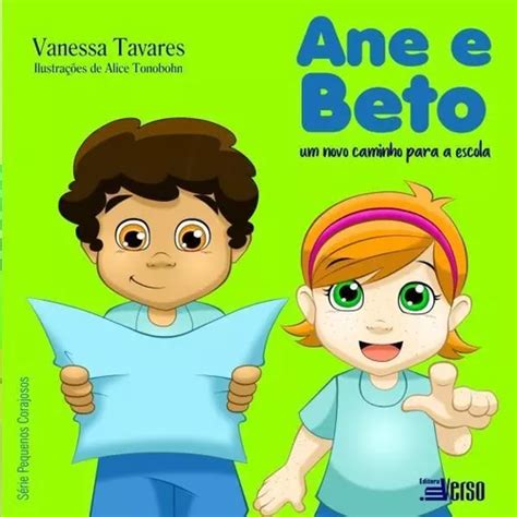 Ane E Beto E Um Novo Caminho Para A Escola Mercadolivre