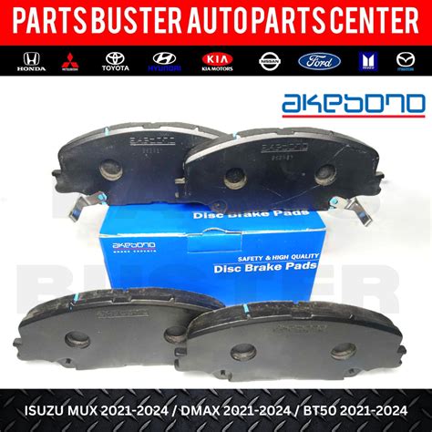 Akebono Front Brake Pad For Isuzu Mux 2021 2024 Dmax 2021 2024 BT50