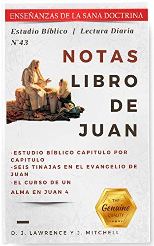 Notas En El Libro De Juan Enseñanzas De La Sana Doctina Cristiana