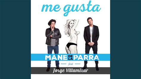 Me Gusta Feat Jorge Villamizar YouTube Music