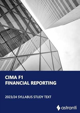 Cima F Financial Reporting Study Text Astranti Amazon Co Uk Books