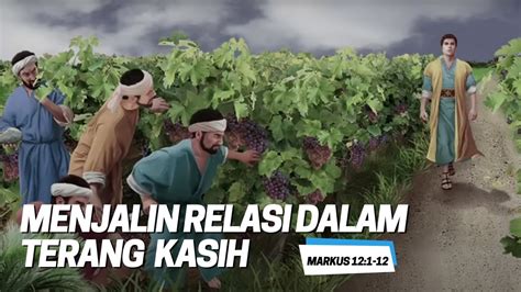 Perumpamaan Pemilik Kebun Anggur Renungan Sore 5 Juni Markus 12 1 12