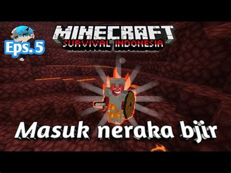 Saatnya Gua Review Nether Sambil Mencari Quartz Minecraft Survival