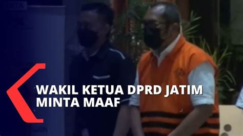 Terjerat OTT KPK Terkait Suap Dana Hibah Wakil Ketua DPRD Jatim Akui