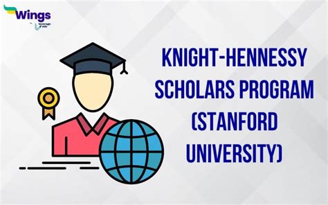 Knight Hennessy Scholars Program At Stanford University USA