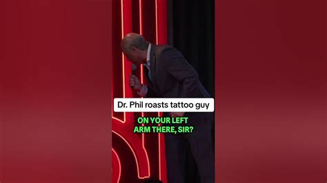 Dr Phil Roasts Tattoo Guy🤣 Drphil Comedy Drphill Funny Standupcomedy Youtube