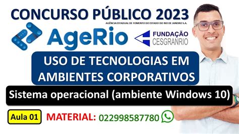 01 Sistema Operacional Concurso Agerio 2023 USO DE TECNOLOGIAS EM