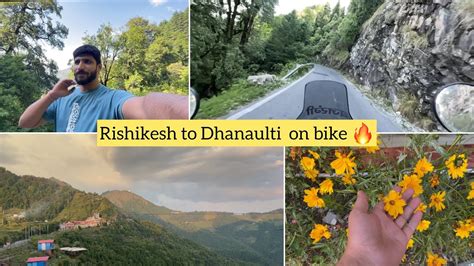 Rishikesh To Dhanaulti On Bike Road Trip Chetan Jangra YouTube