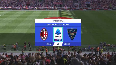 AC Milan Vs Lecce Full Match Replay Serie A 2024