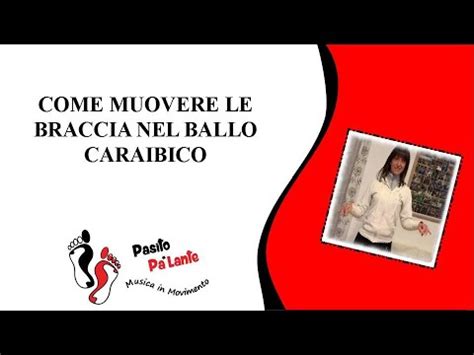 Come Muovere Le Braccia Nel Ballo Caraibico YouTube