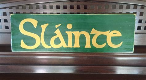 Details About Slainte Irish Cheers Ireland Gaelic Celtic Sign Plaque