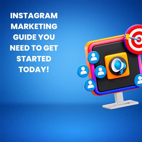 The Instagram Marketing Guide You Need To Get Started Today By