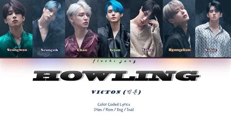 Victon Howling Color Coded Lyrics Han Rom Eng Ina Youtube