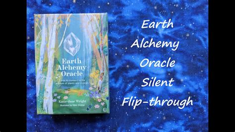 Earth Alchemy Oracle Silent Flip Through Youtube