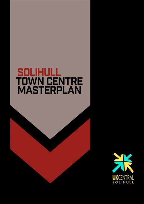 Pdf Solihull Town Centre Masterplan · 2021 1 19 · Solihull Town