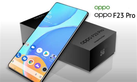 Oppo F23 Pro 2022: Specs, 108MP Camera, Price, Launch Date - MobilesReview24.com