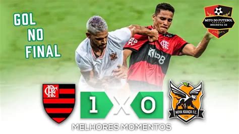 Flamengo 1 x 0 Nova Iguaçu Gols Melhores Momentos Campeonato Carioca