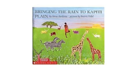 Bringing The Rain To Kapiti Plain A Nandi Tale By Verna Aardema