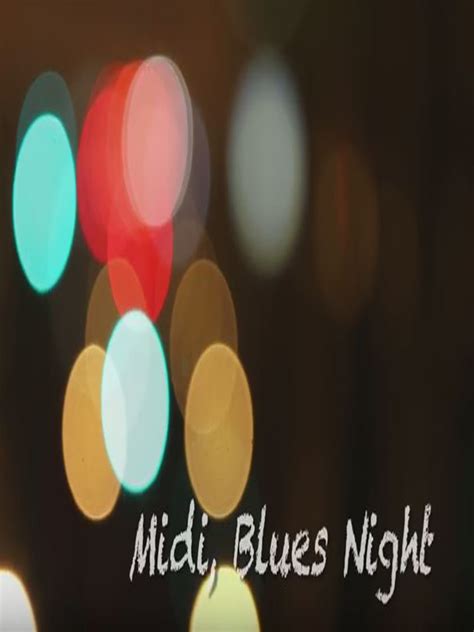 Midi Blues Night Kurzfilm Filmstartsde