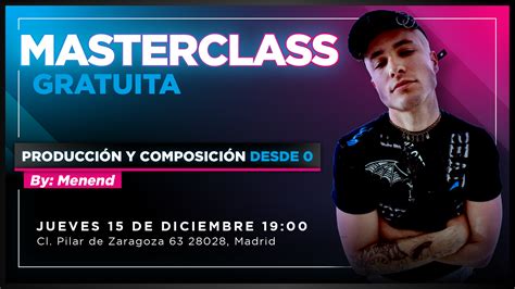 Masterclass Producción y Composición desde cero con Menend DJP