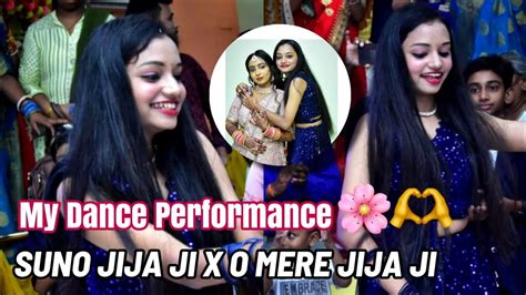 My Dance Performance On My Cousin S Prachisinha0102 Engagement🫶🏻 O Mere Jija Ji X Sunno Jijaji