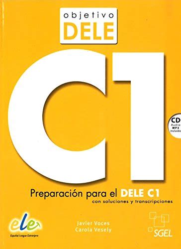 Objetivo Dele C Student Book Wityh Cd Preparation For