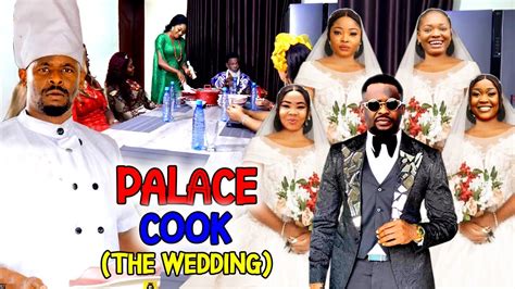 New Palace Cook The Wedding Zubby Michael 2022 Latest Blockbuster