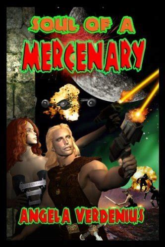 Soul Of A Mercenary Angela Verdenius 9781590888100 Books