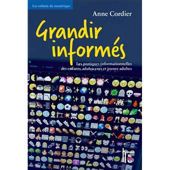 Grandir Inform S Les Pratiques Informationnelles Des Enfants