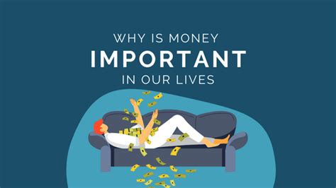 Why Is Money Important In Our Lives 7 Important Reasons