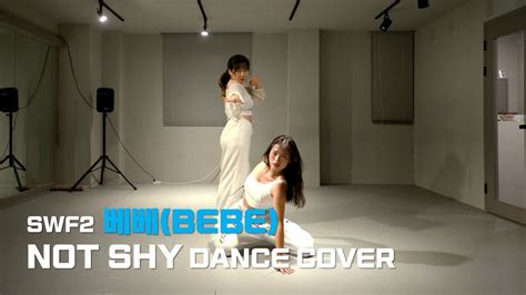 Mirrored Itzy Not Shy Bebe Choreography Dance Cover