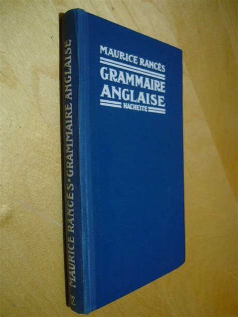 Manuel de grammaire anglaise par Maurice Rancès Bon Couverture rigide