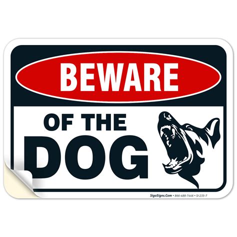 Beware Of The Dog Sign