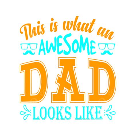 Dad T Shirt Vector Png Images Dad T Shirt Design Dad Dad Love Dad T