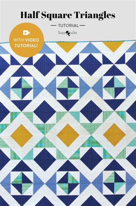 Easy Half Square Triangles Tutorial Video Suzy Quilts